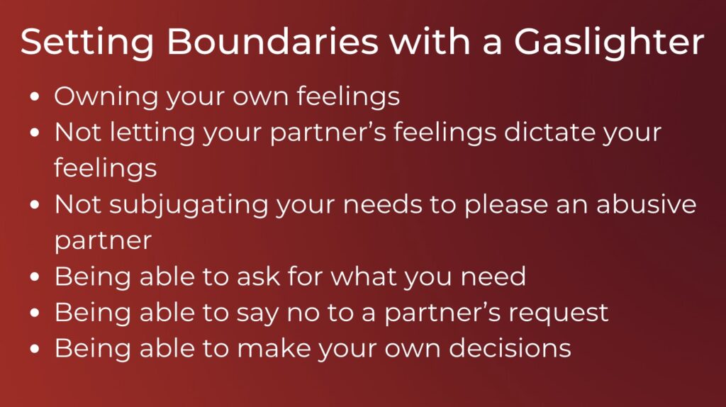 setting boundaries with a gaslighter